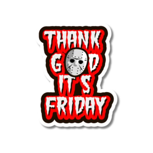 Thank God Its Friday